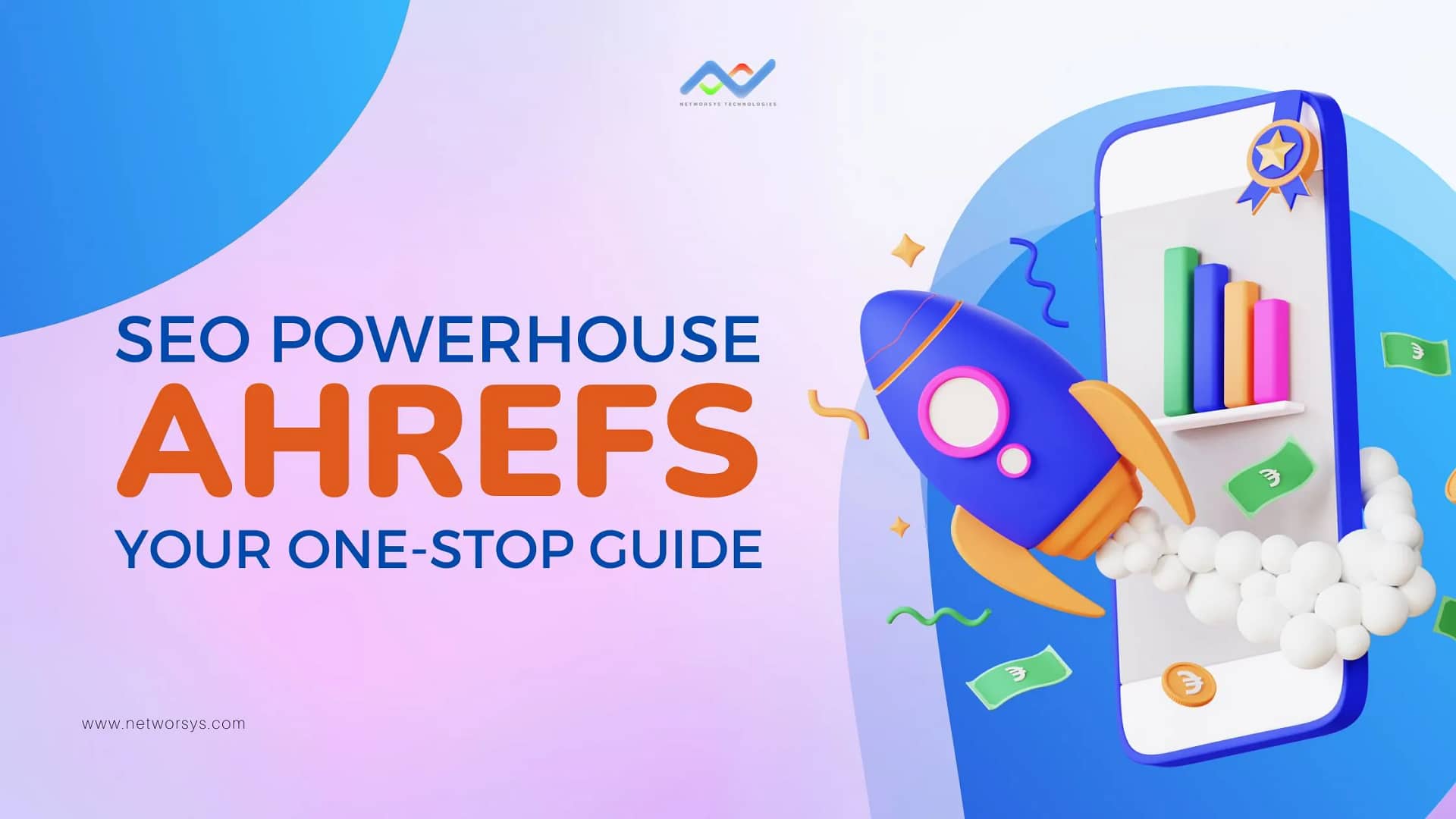 SEO Powerhouse: Ahrefs – Your One-Stop Guide